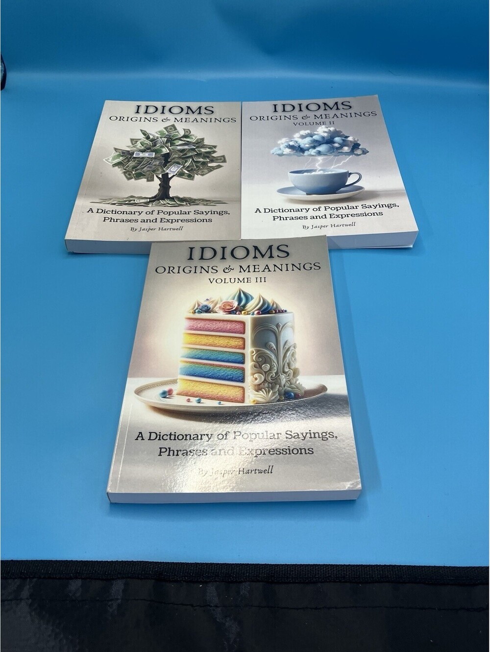 IDIOMS Origins & Meanings: A Dictionary of Popular Sayings, Books 1-3 New